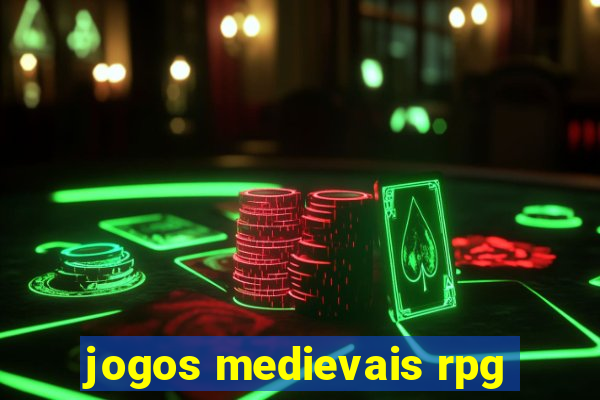 jogos medievais rpg